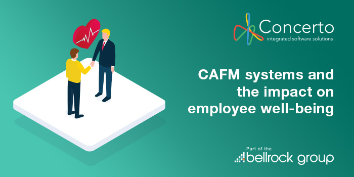 CAFM systems and the impact on employee wellbeing